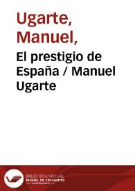 Portada:El prestigio de España / Manuel Ugarte