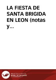 Portada:LA FIESTA DE SANTA BRIGIDA EN LEON (notas y bibliografía). / BARTOLOME PEREZ, Nicolás