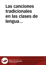 Portada:Las canciones tradicionales en las clases de lengua española: un ejemplo con folclore cántabro. / FERNANDEZ ULLOA, Teresa - CANAL DIAZ, Sara