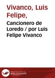 Portada:Cancionero de Loredo / por Luis Felipe Vivanco