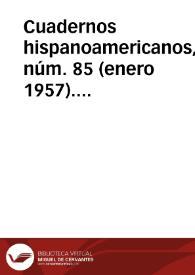 Portada:Cuadernos hispanoamericanos, núm. 85 (enero 1957). Brújula de actualidad. Sección de notas