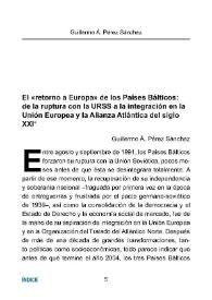 Portada:El \"retorno a Europa\" de los Países Bálticos: de la ruptura con la URSS a la integración en la Unión Europea y la Alianza Atlántica del siglo XXI / Guillermo Á. Pérez Sánchez