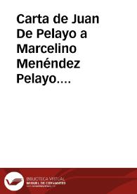 Portada:Carta de Juan De Pelayo a Marcelino Menéndez Pelayo. Santander, 3 enero 1872
