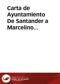 Portada:Carta de Ayuntamiento De Santander a Marcelino Menéndez Pelayo. Santander, 29 mayo 1876