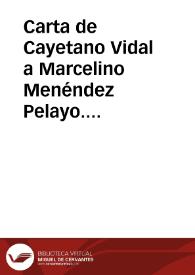 Portada:Carta de Cayetano Vidal a Marcelino Menéndez Pelayo. Barcelona, 14 junio 1884