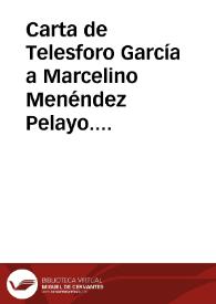 Portada:Carta de Telesforo García a Marcelino Menéndez Pelayo. México, 10 octubre 1900