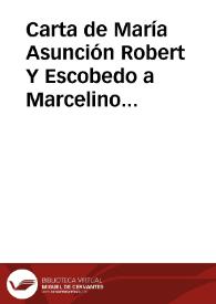 Portada:Carta de María Asunción Robert Y Escobedo a Marcelino Menéndez Pelayo. Castellón, 9 mayo 1910