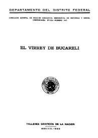 Portada:El virrey de Bucareli / México (D. F.) Dirección General de Acción Educativa, Recreativa, de Reforma y Social