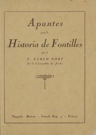 Portada:Apuntes para la historia de Fontilles  / por el P. Pablo Bori de la Compañía de Jesús