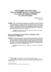 Portada:Nota sobre Los lenguajes de la jurisprudencia, la sociología y la ética, Retribucionismo vs. utilitarismo / Rodolfo Vázquez