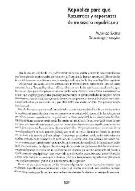 Portada:República para qué. Recuerdos y esperanzas de un teatro republicano  / Alfonso Sastre