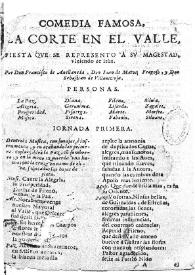 Portada:Comedia famosa, La corte en el valle / por Francisco de Avellaneda, Juan de Matos Fragoso y Sebastián de Villaviciosa