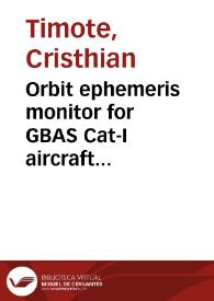 Portada:Orbit ephemeris monitor for GBAS Cat-I aircraft precision approach operations = Monitor GBAS de orbitas de satelite para operaciones de aproximacion de presicion CAT-I para aeronaves
