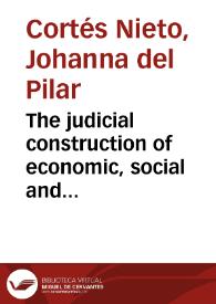 Portada:The judicial construction of economic, social and cultural rights in the case of the constitutional court of colombia