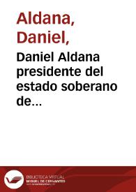 Portada:Daniel Aldana presidente del estado soberano de Cundinamarca