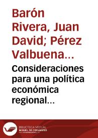 Portada:Consideraciones para una política económica regional en Colombia
