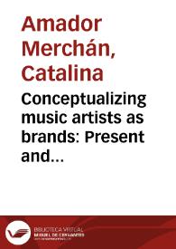Portada:Conceptualizing music artists as brands: Present and future of the music industry