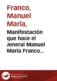Portada:Manifestación que hace el Jeneral Manuel María Franco a la nación: de su conducta en la Campaña del Sur