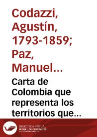 Portada:Carta de Colombia que representa los territorios que han existido desde 1843 hasta 1886