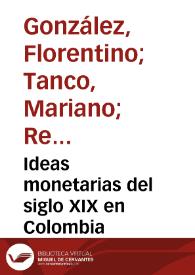 Portada:Ideas monetarias del siglo XIX en Colombia