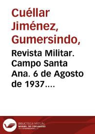 Portada:Revista Militar. Campo Santa Ana. 6 de Agosto de 1937. Foto 16