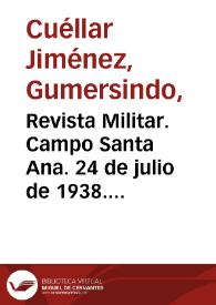Portada:Revista Militar. Campo Santa Ana. 24 de julio de 1938. Foto 20