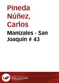 Portada:Manizales - San Joaquín # 43