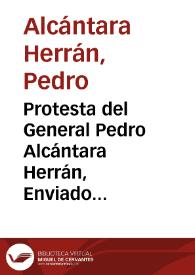 Portada:Protesta del General Pedro Alcántara Herrán, Enviado Extraordinario y Ministro Plenipotenciario de la Confederación Granadina cerca del gobierno de los Estados Unidos de América