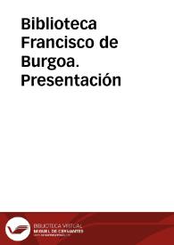 Portada:Biblioteca Francisco de Burgoa. Presentación