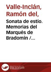 Portada:Sonata de estío. Memorias del Marqués de Bradomín / Ramón del Valle Inclán