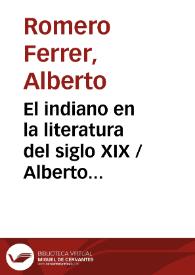 Portada:El indiano en la literatura del siglo XIX / Alberto Romero Ferrer