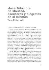 Portada:"Incertidumbre y libertad": escritoras y biógrafas de sí mismas / Tania Pleitez Vela