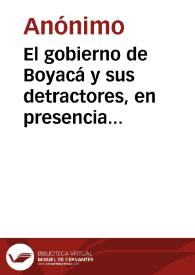 Portada:El gobierno de Boyacá y sus detractores, en presencia de las empresas materiales iniciadas en el Estado