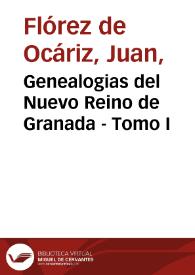 Portada:Genealogias del Nuevo Reino de Granada - Tomo I