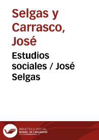 Portada:Estudios sociales / José Selgas