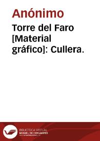 Portada:Torre del Faro [Material gráfico]: Cullera.