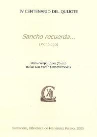 Portada:Sancho recuerda... (Monólogo) / Mario Crespo López (texto) ; Rafael San Martín (adaptación e interpretación)