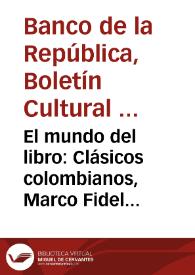 Portada:El mundo del libro: Clásicos colombianos, Marco Fidel Suárez. Sueños : tomo II. Instituto Caro y Cuervo