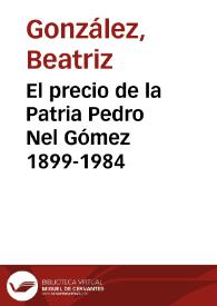 Portada:El precio de la Patria Pedro Nel Gómez 1899-1984