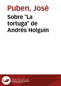 Portada:Sobre "La tortuga" de Andrés Holguin