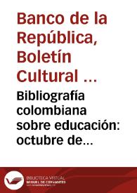 Portada:Bibliografía colombiana sobre educación: octubre de 1961