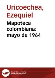 Portada:Mapoteca colombiana: mayo de 1964