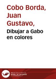 Portada:Dibujar a Gabo en colores