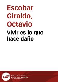 Portada:Vivir es lo que hace daño