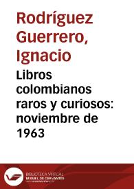 Portada:Libros colombianos raros y curiosos: noviembre de 1963