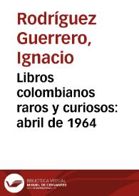 Portada:Libros colombianos raros y curiosos: abril de 1964
