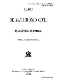 Portada:Lei de matrimonio civil de la República de Honduras
