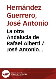 Portada:La otra Andalucía de Rafael Alberti / José Antonio Hernández Guerrero