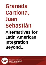 Portada:Alternatives for Latin American Integration Beyond Racial Fusion and Multiculturalism