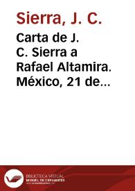 Portada:Carta de J. C. Sierra a Rafael Altamira. México, 21 de octubre de 1910